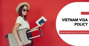 Vietnam Visa policy: things to note before traveling to Vietnam